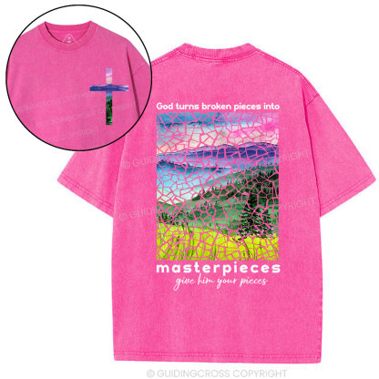 God Turns Broken Pieces Into Masterpieces Christian Washed T-Shirt