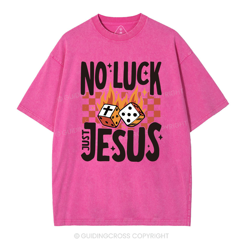 No Luck Just Jesus Christian T-Shirt
