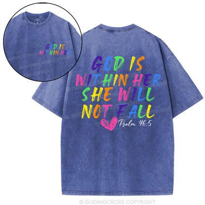 God Is Within Her She Will Not Fall Christian Washed T-Shirt