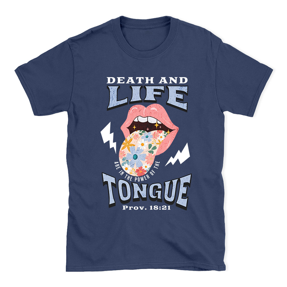 Death And Life Tongue Christian T-Shirt