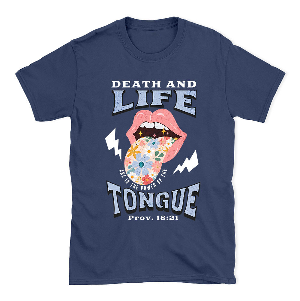 Death And Life Tongue Christian T-Shirt