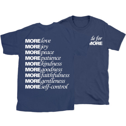 Made For More Christian T-Shirt