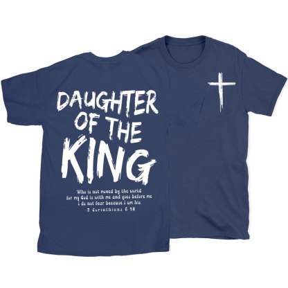 Daughter Of The King Christian T-Shirt