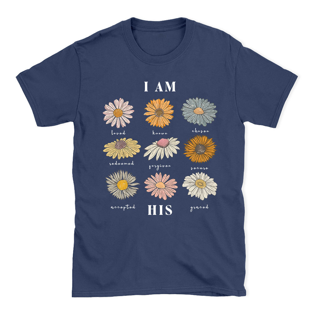 I Am His Christian T-Shirt