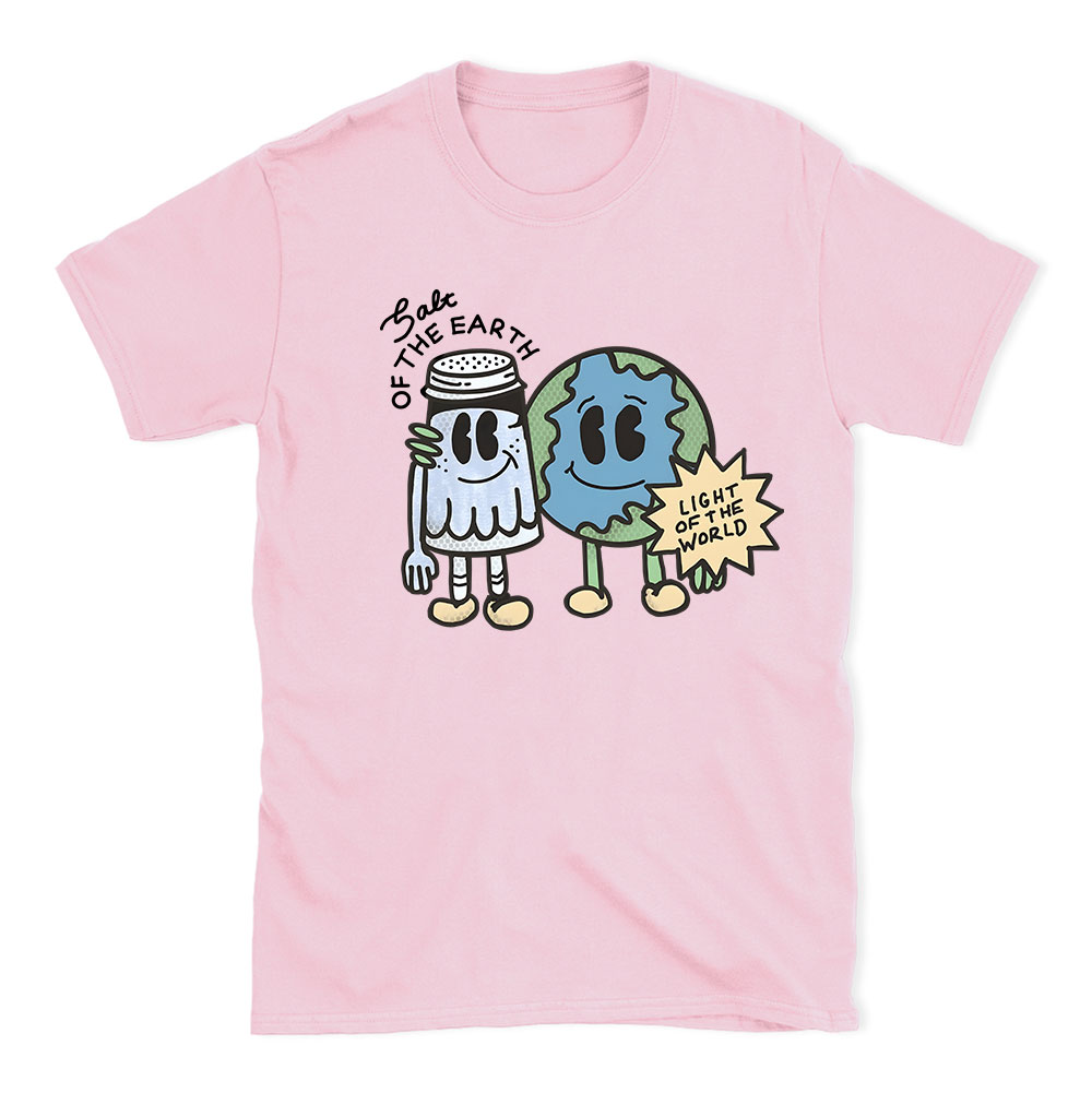 Salt Of The Earth Light Of The World Christian T-Shirt