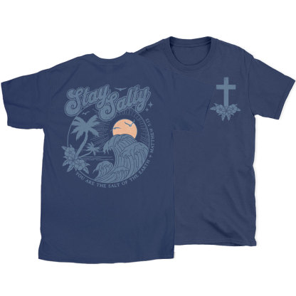 Stay Salty Christian T-Shirt