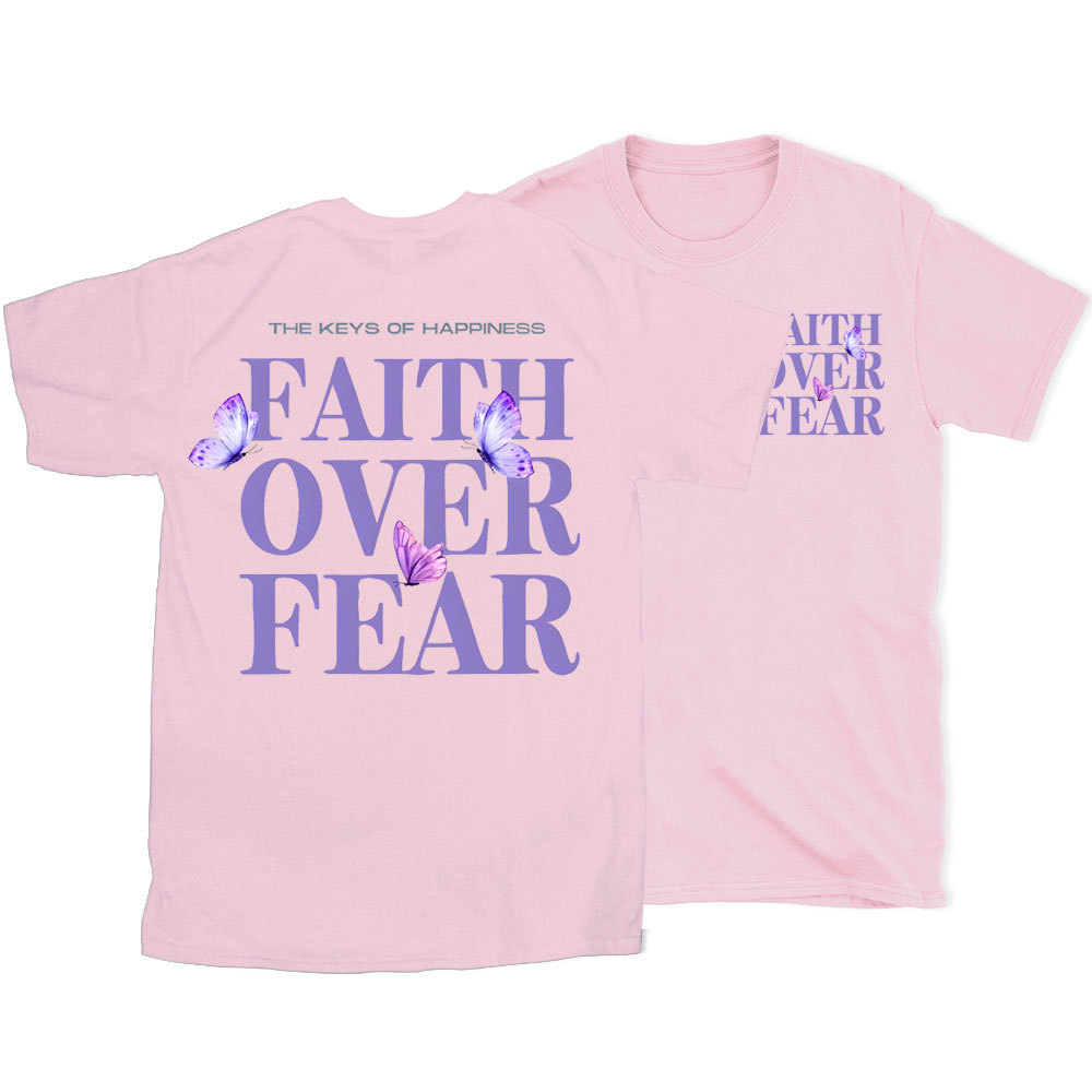 The Keys Of Happiness Faith Over Fear Christian T-Shirt