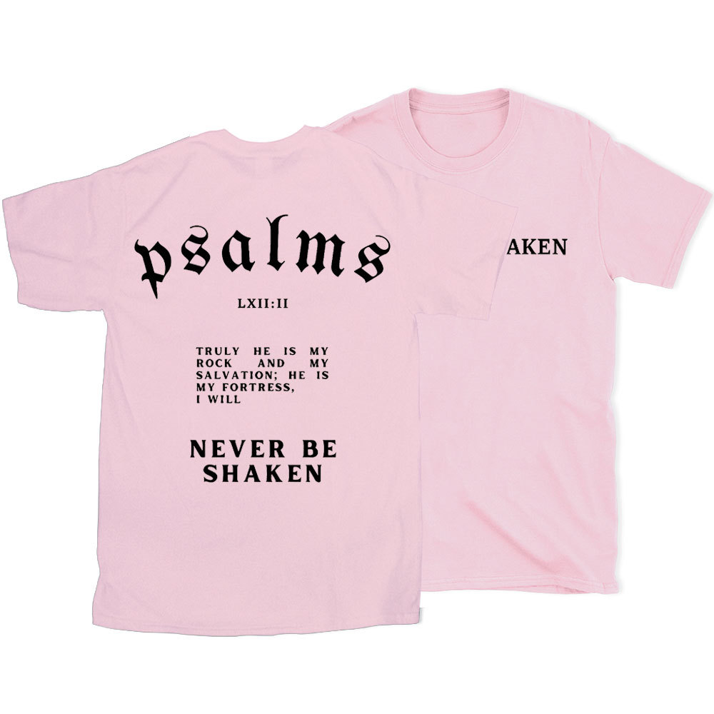 Never Be Shaken Christian T-Shirt