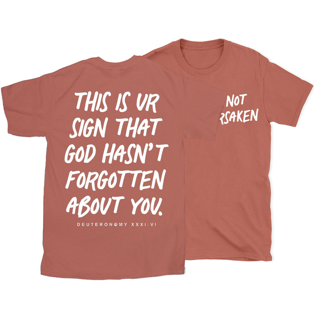 Not Forsaken Christian T-Shirt