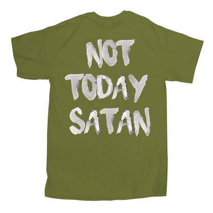 Not Today Christian T-Shirt