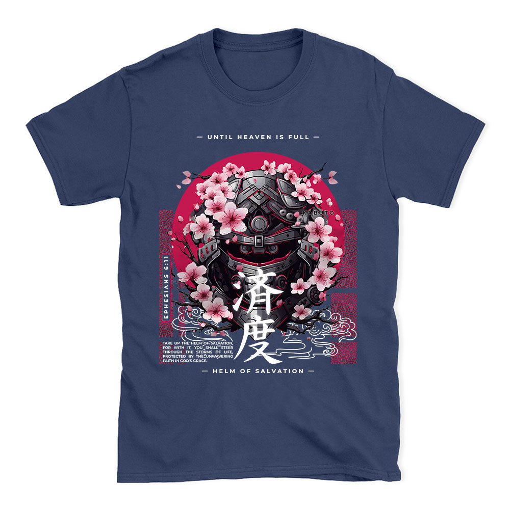 Until Heaven Is Full Christian T-Shirt