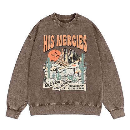 His Mercies Are New Every Morning Boho Christian Washed Sweatshirt