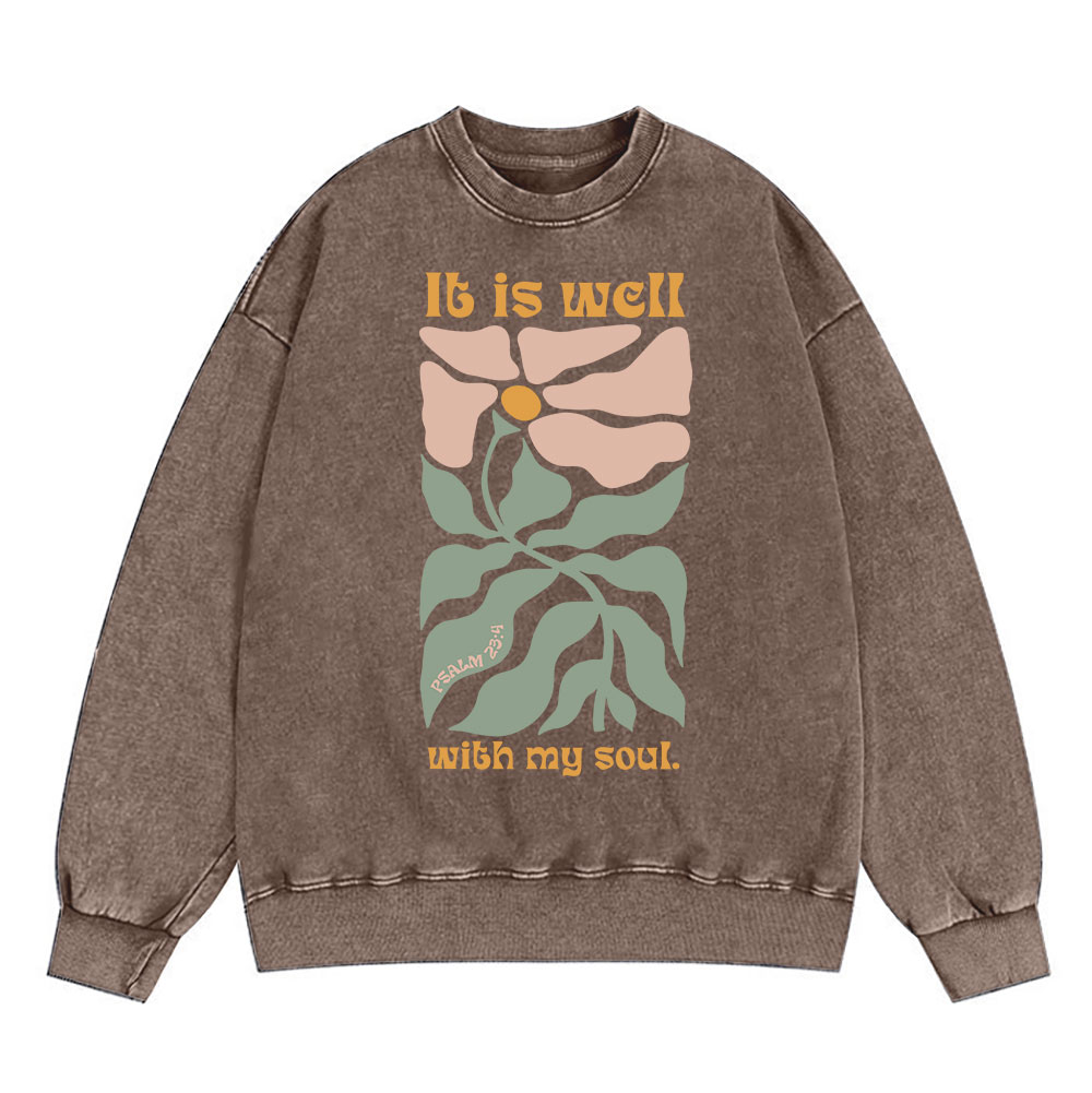 It Is Well With My Soul Christian Washed Sweatshirt