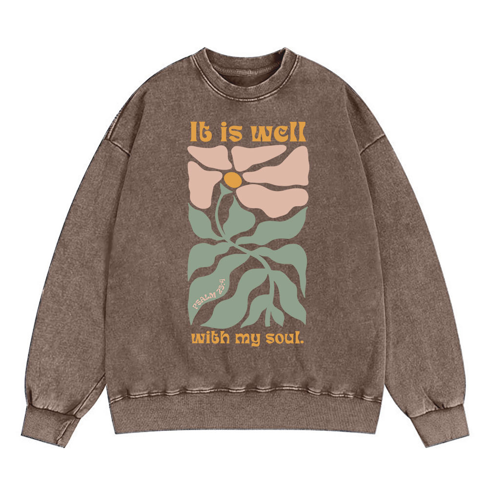 It Is Well With My Soul Christian Washed Sweatshirt