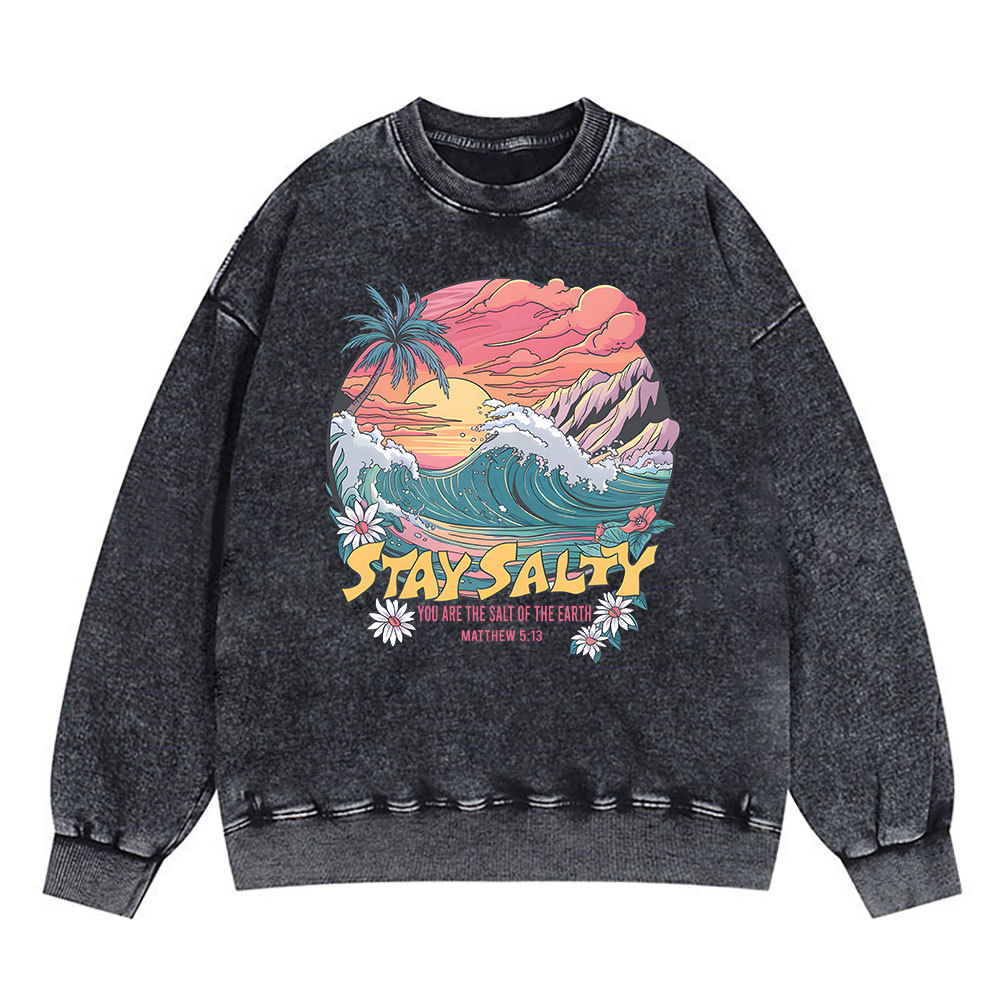 Stay Salty Christian Washed Sweatshirt
