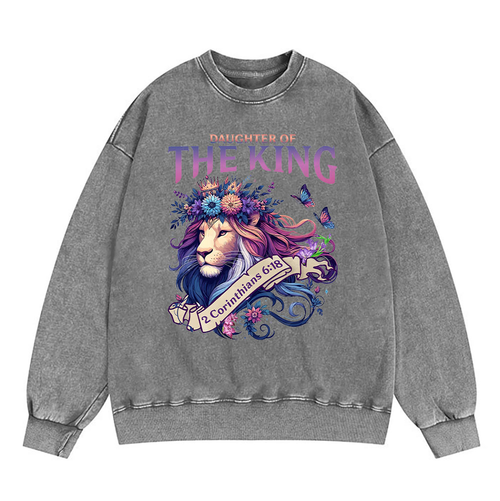 Daughter Of The King Christian Washed Sweatshirt