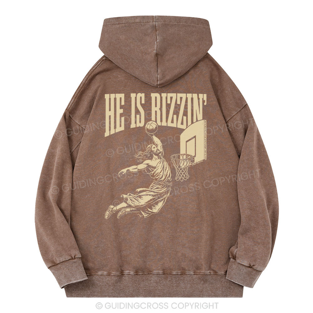 He Is Rizzin Christian Washed Hoodie 