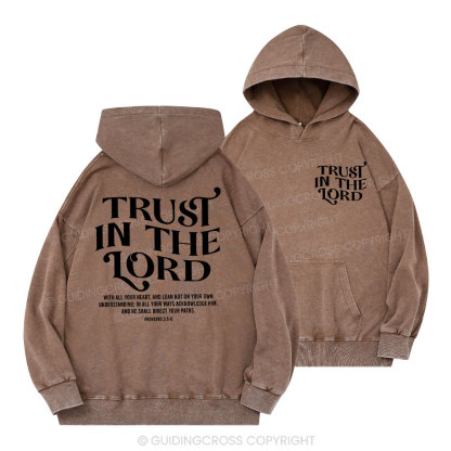 Trust In The Lord Christian Washed Hoodie