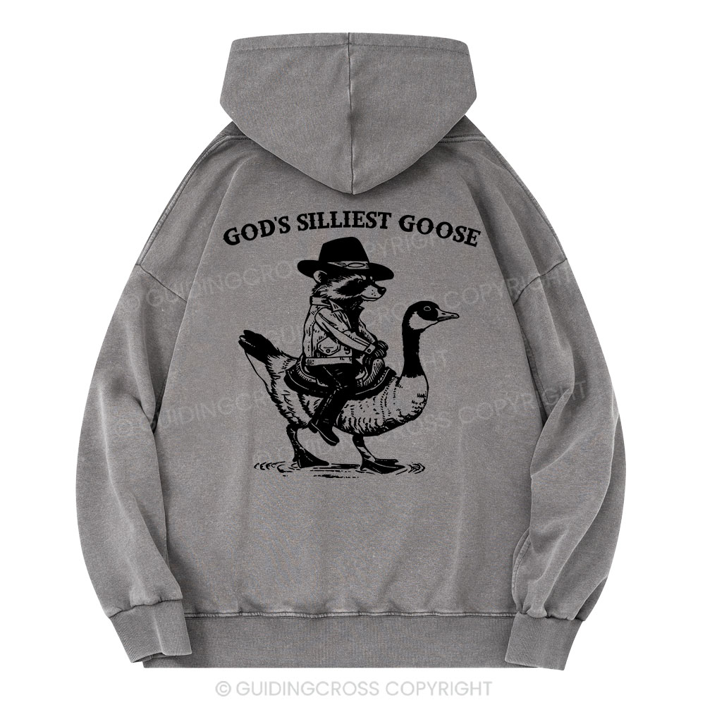 God's Silliest Goose Christian Washed Hoodie