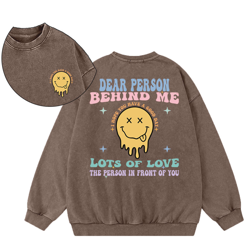 Dear Person Behind Me Christian Washed Sweatshirt