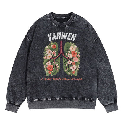 Yahweh Leaf Flower Lung Christian Washed Sweatshirt