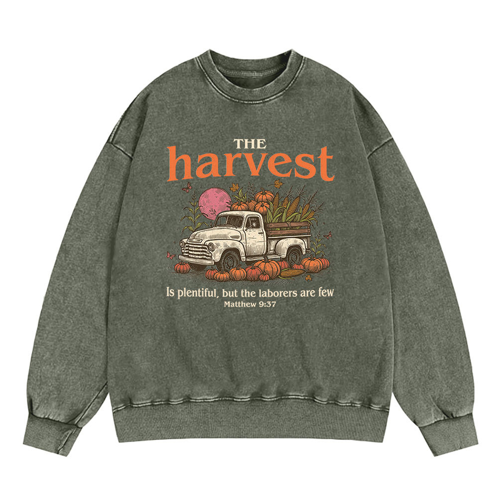 The Harvest Is Plentiful Christian Washed Sweatshirt