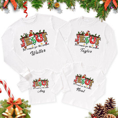 Personalized Jesus Is the Reason Christmas Family Matching Long Sleeve T-Shirt