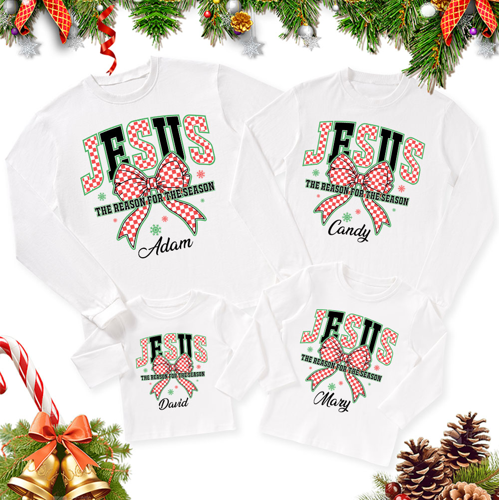 Personalized Jesus Is The Reason For The Season Christmas Family Matching Long Sleeve T-Shirt