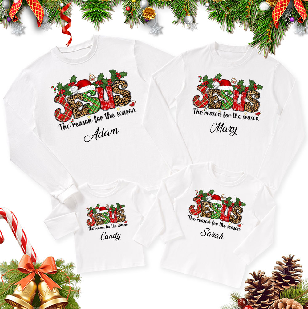 Personalized Jesus the Reason for the Season Christmas Family Matching Long Sleeve T-Shirt