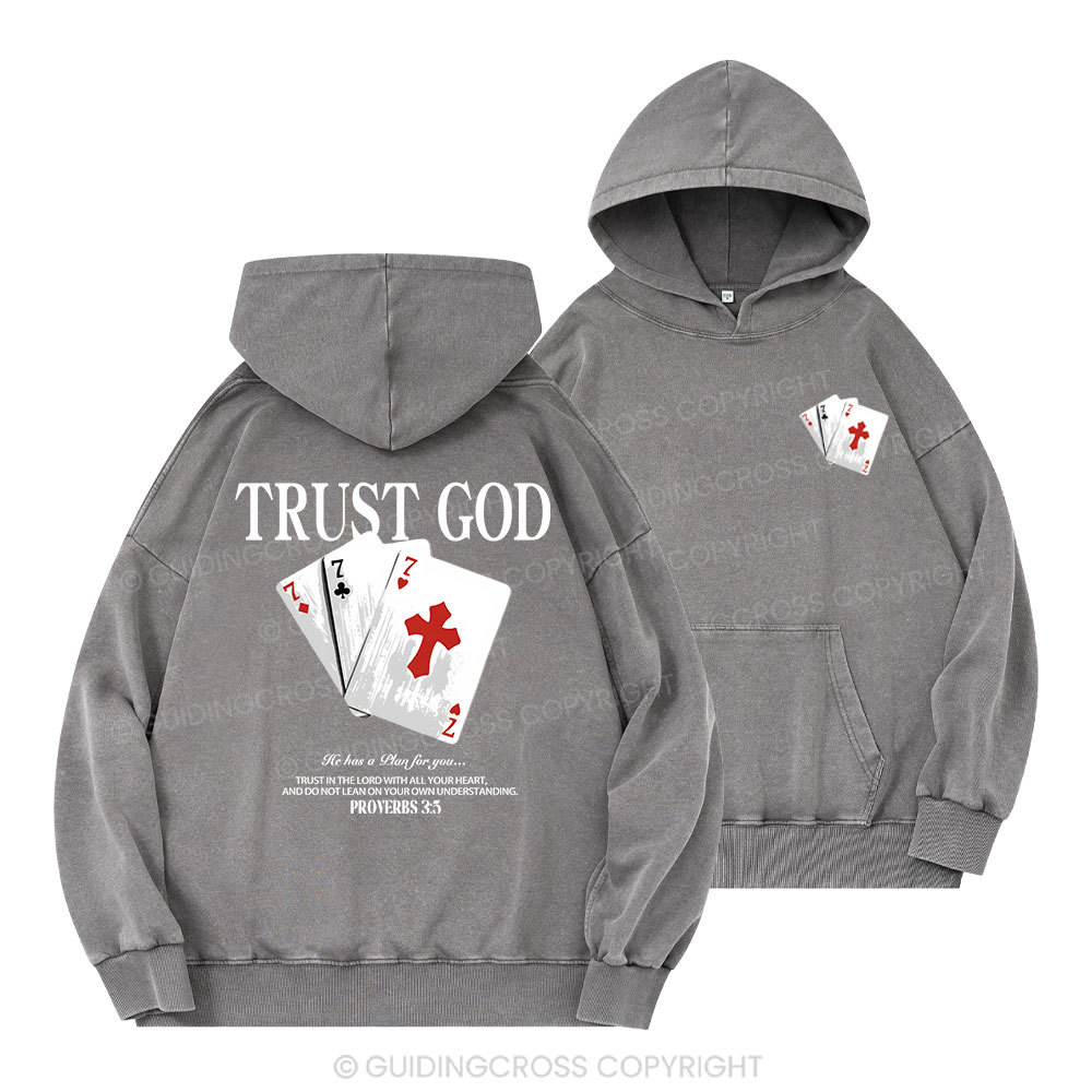 Trust God Christian Washed Hoodie