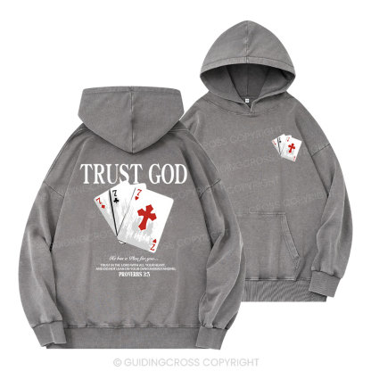 Trust God Christian Washed Hoodie
