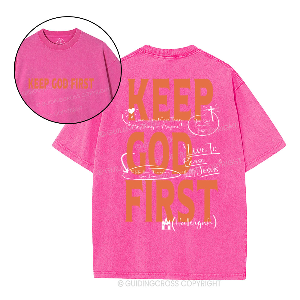 Keep God First Christian Washed T-Shirt