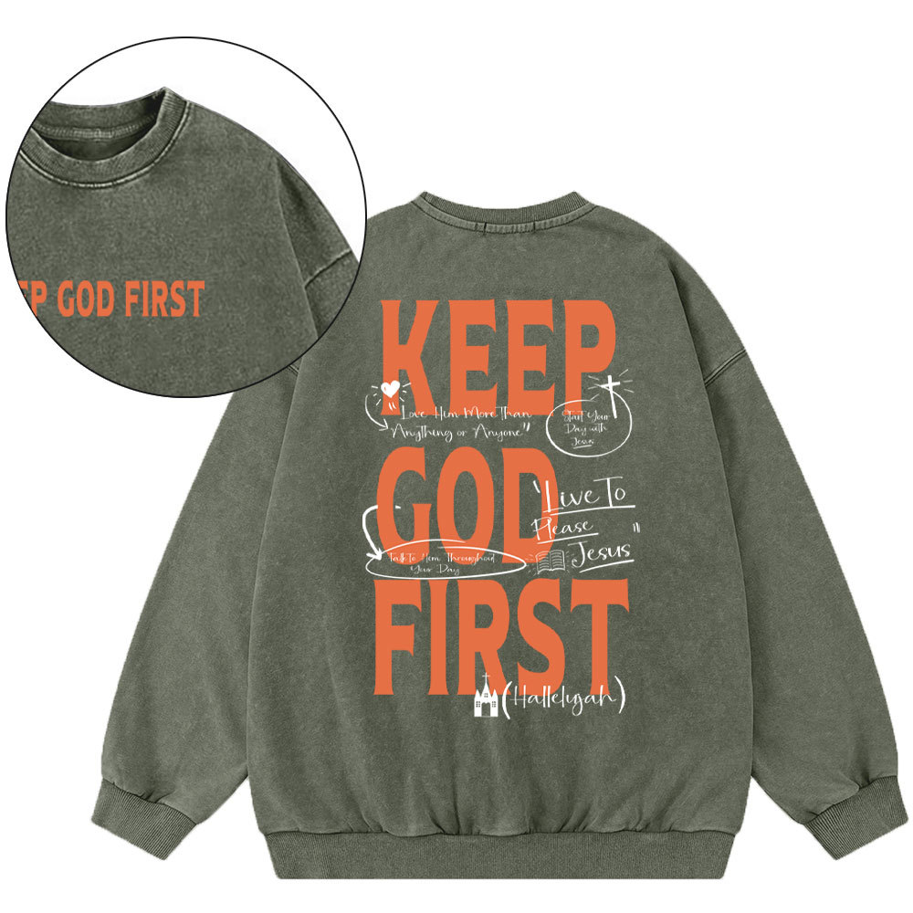 Keep God First Christian Washed Sweatshirt