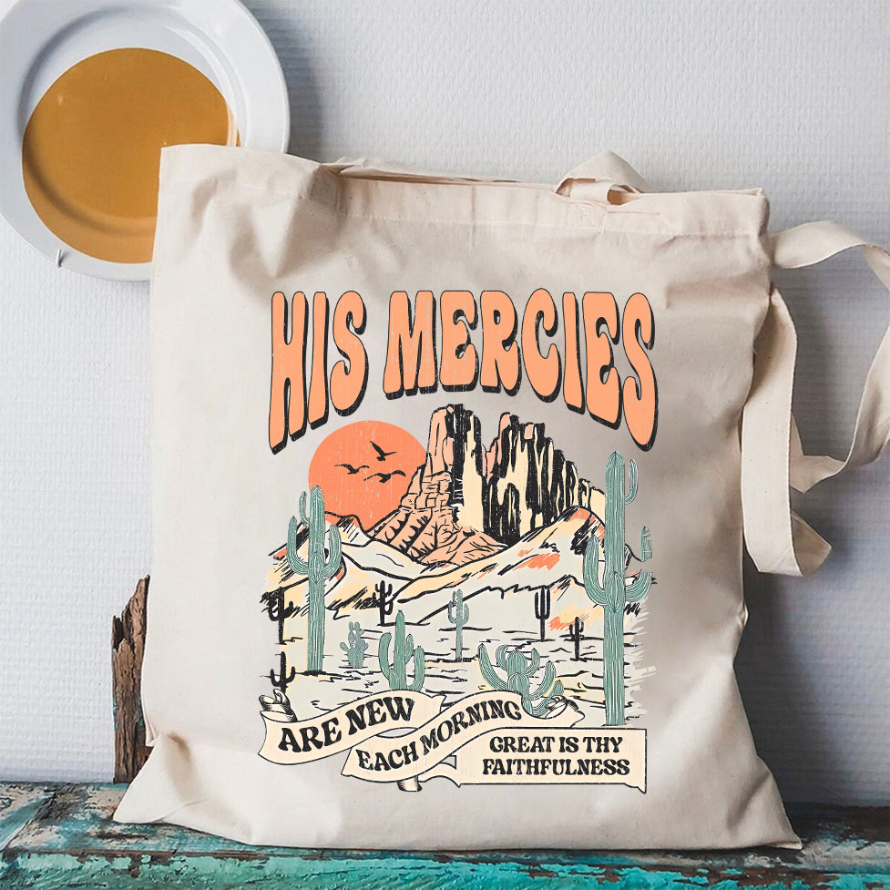 His Mercies Are New Every Morning Boho Christian Canvas Tote Bag