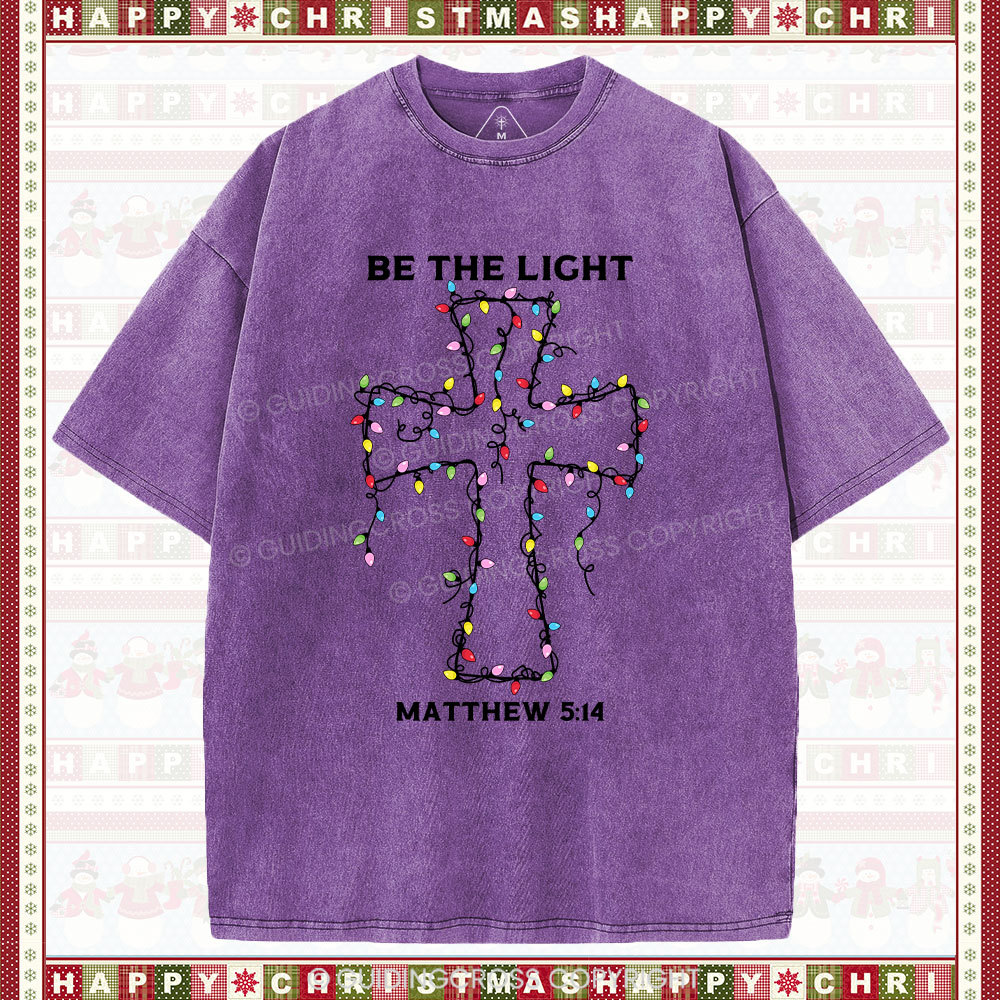Be The Light Christmas Christian Washed T-Shirt