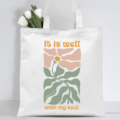 It Is Well With My Soul Christian Canvas Tote Bag
