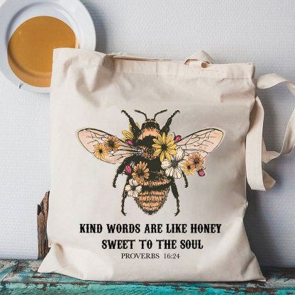 Kind Words Are Like Honey Bee Christian Canvas Tote Bag