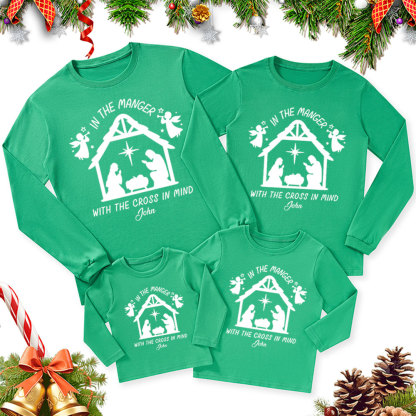 Personalized In The Manger With The Cross In Mind Christmas Family Matching Long Sleeve T-Shirt