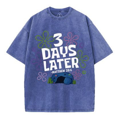 3 Days Later Christian Washed T-Shirt