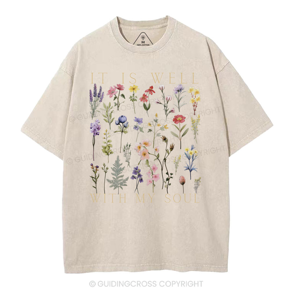 It Is Well With My Soul Christian Washed T-Shirt