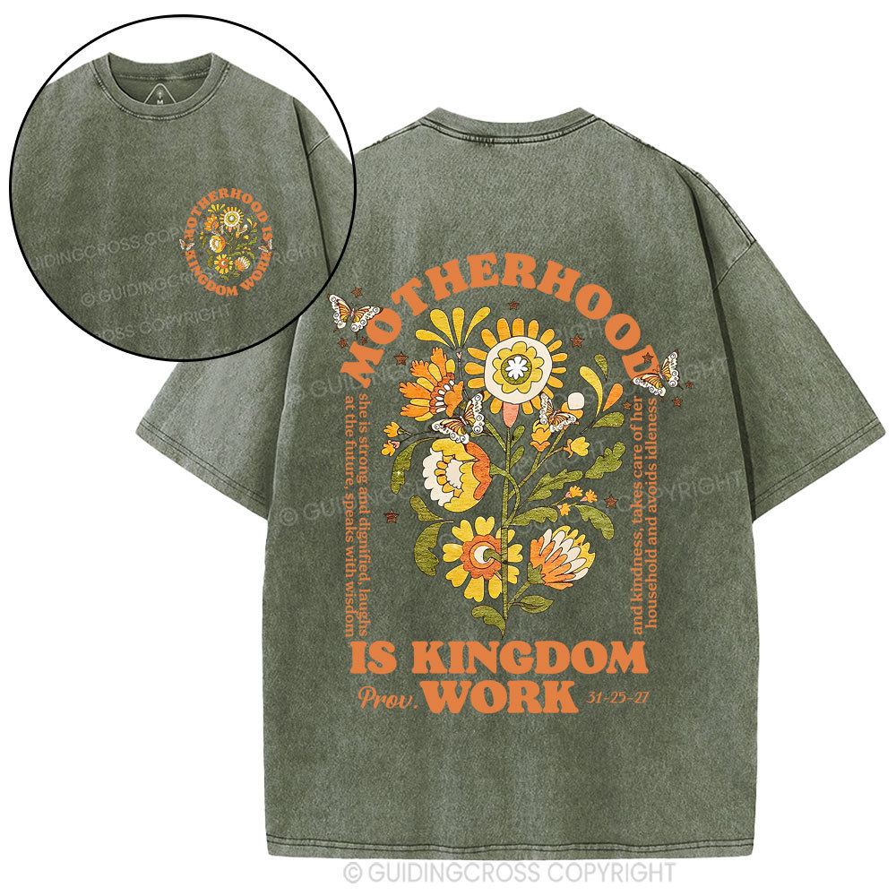 Motherhood Is Kingdom Work Flower Christian Washed T-Shirt