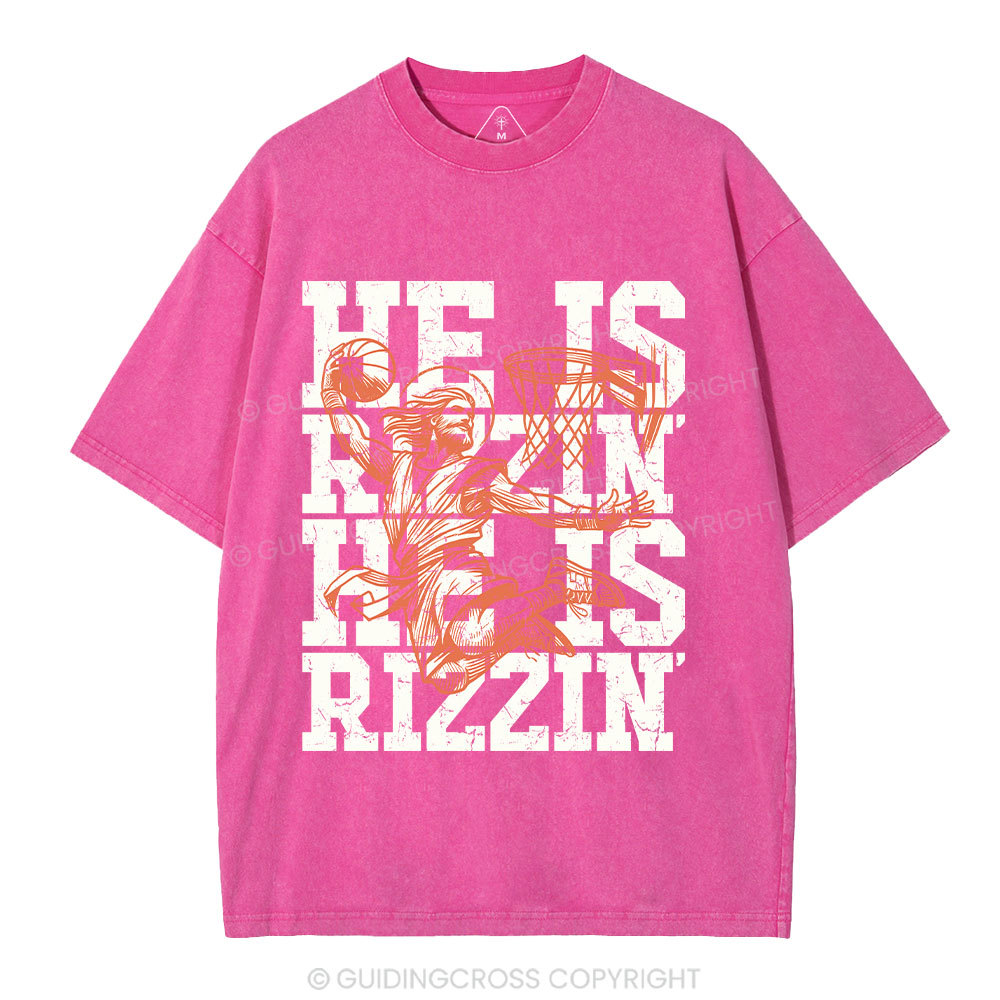 He Is Rizzin Christian Washed T-Shirt