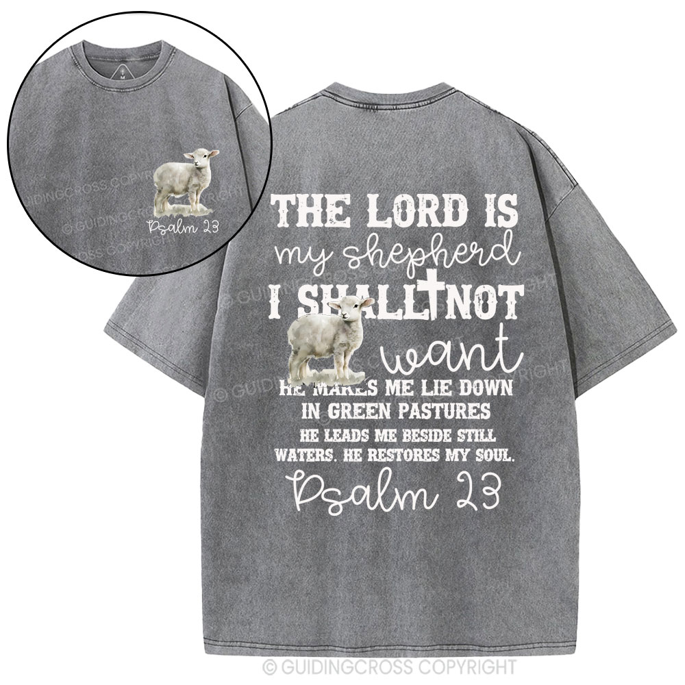 The Lord Is My Shepherd Christian Washed T-Shirt