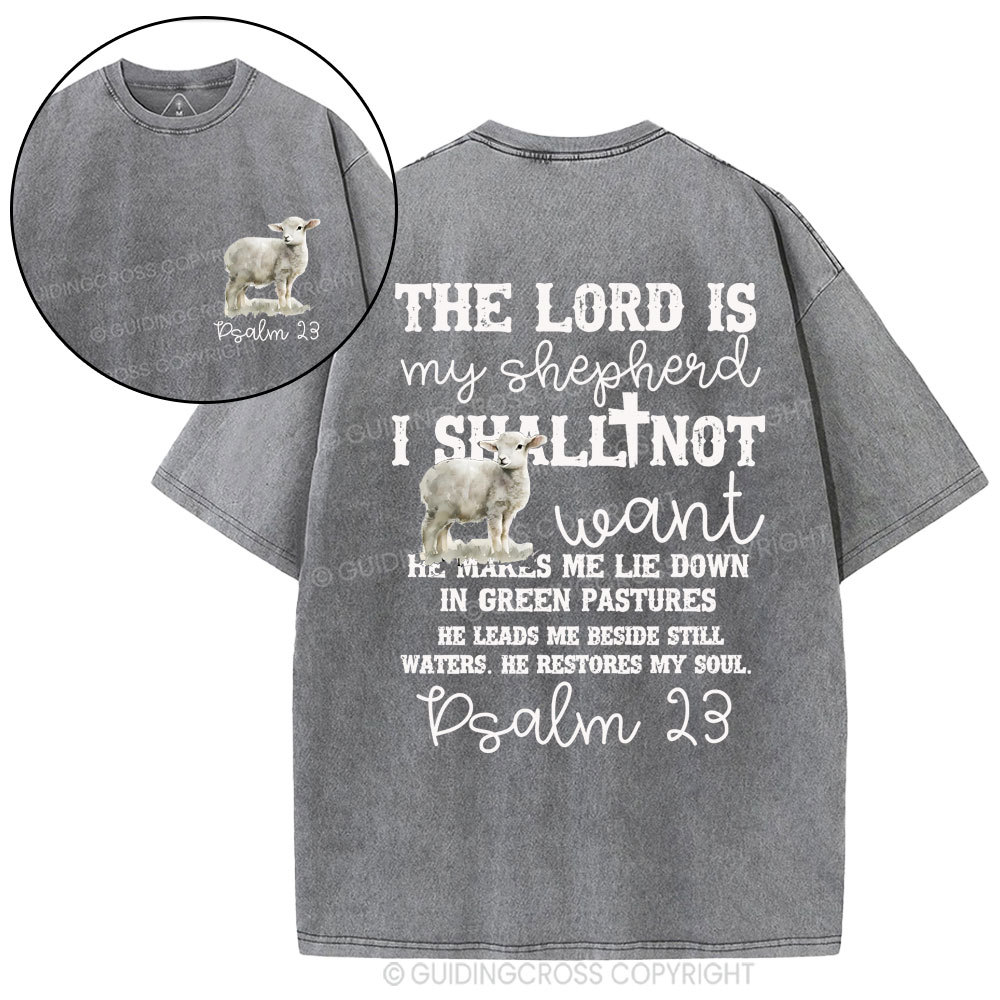 The Lord Is My Shepherd Christian Washed T-Shirt