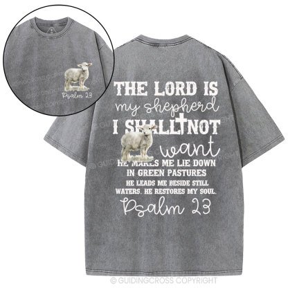 The Lord Is My Shepherd Christian Washed T-Shirt