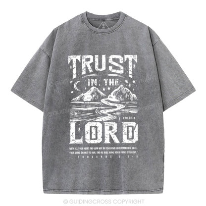 Trust In The Lord Christian Washed T-Shirt