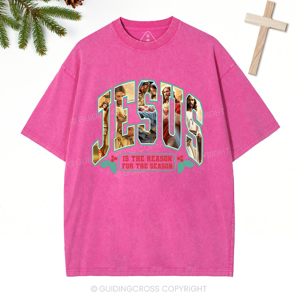 Jesus Is The Reason Christian Christmas Washed T-Shirt