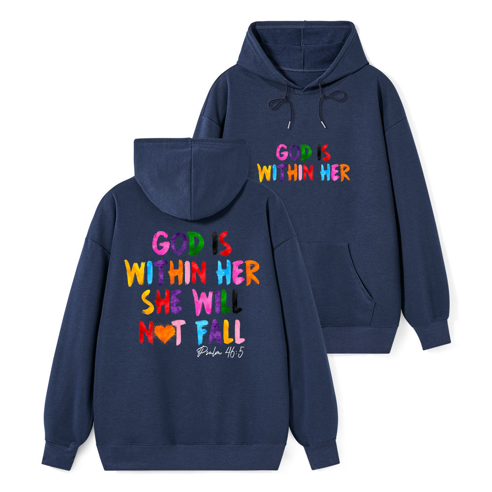God Is Within Her She Will Not Fall Classic Christian Hoodie