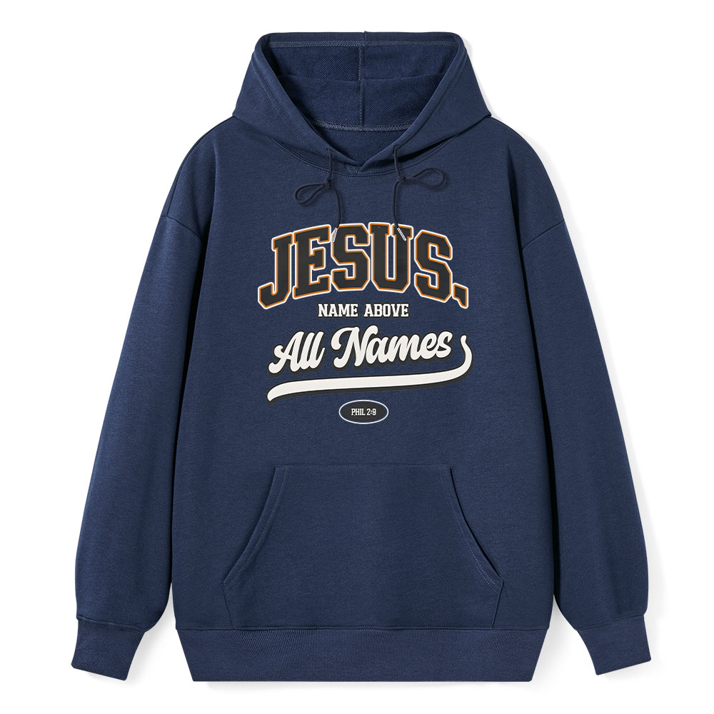 Jesus Name Above All Names Classic Christian Hoodie