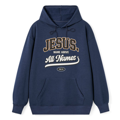 Jesus Name Above All Names Classic Christian Hoodie